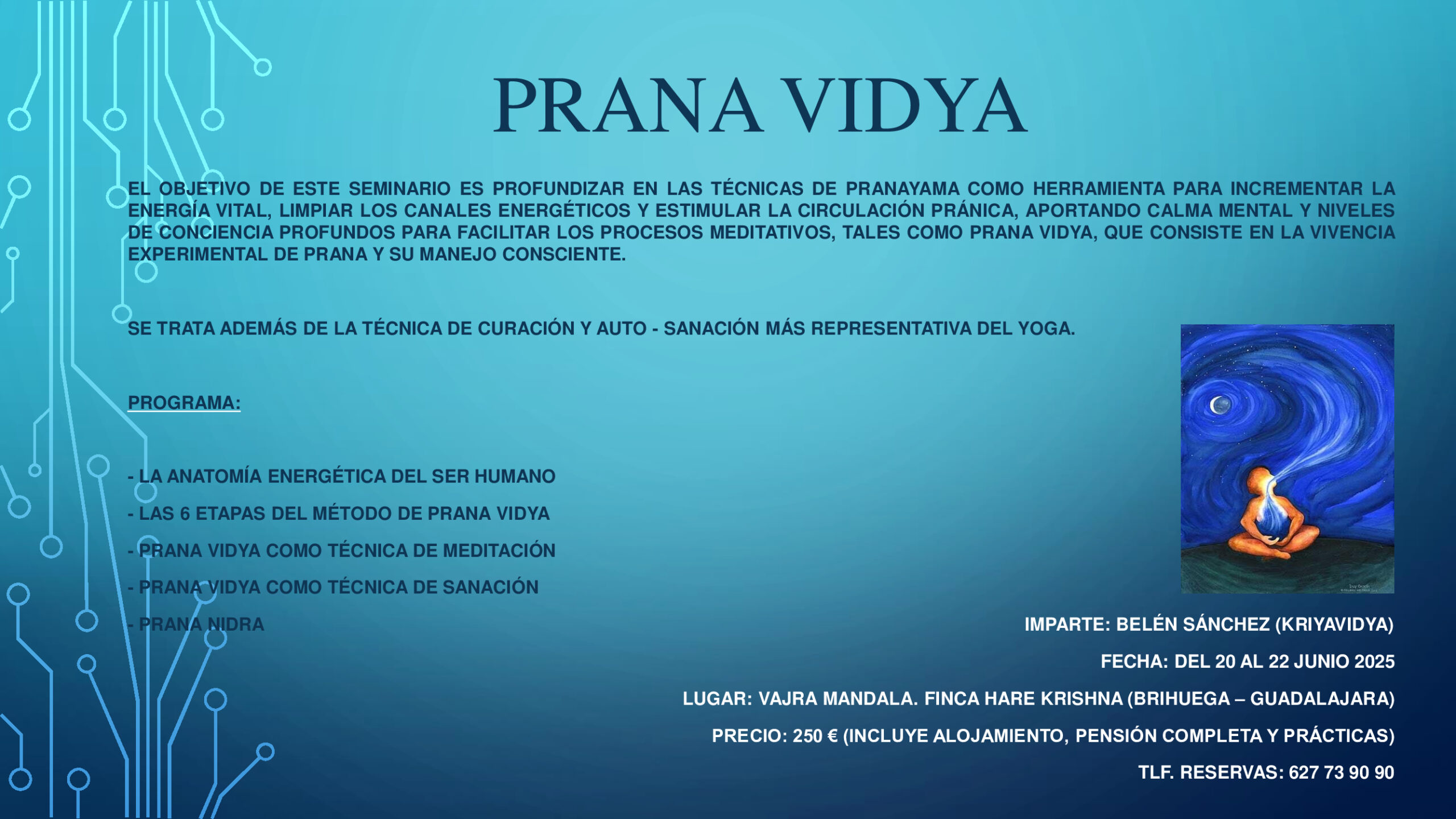 RETIRO FIN DE CURSO: PRANA VIDYA
